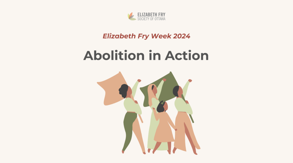 Abolition in action: Elizabeth Fry Week 2024